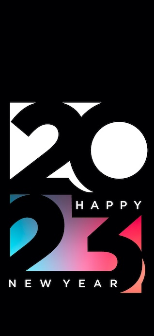 A minimalist mobile wallpaper featuring '2023 Happy New Year' in large geometric typography with a colorful gradient and white text on a black background.