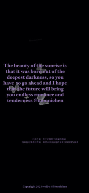 Inspirational English quote about sunrise and darkness in lavender text on a solid black background with white butterflies.