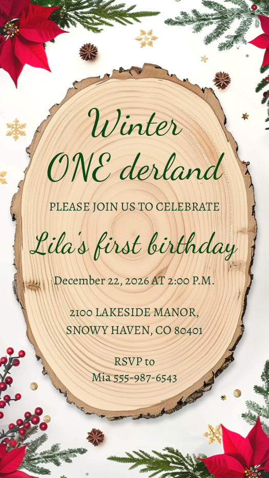 Plantilla de invitación rústica de invierno con una rodaja de madera central decorada con flores de pascua rojas, ramas de pino y copos de nieve dorados.
