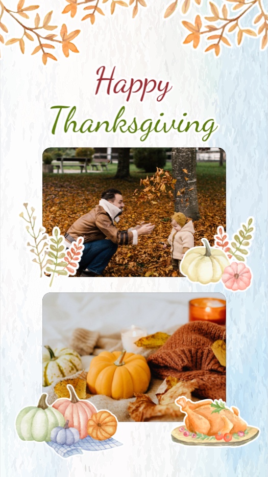 A vertical Thanksgiving collage template featuring two photos. The background is a light blue texture with autumn leaf borders at the top. Decorative elements include watercolor pumpkins, a roasted turkey on a platter, and the text Happy Thanksgiving in red and green script.