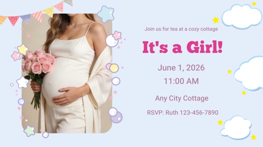 A baby shower invitation template for a girl. On the left, a vertical photo of a pregnant woman in white holding pink roses. On the right, placeholder text for date and location with the heading 'It's a Girl!'. Decorative elements include pastel clouds, colorful stars, bubbles, and a party bunting garland on a light blue background.