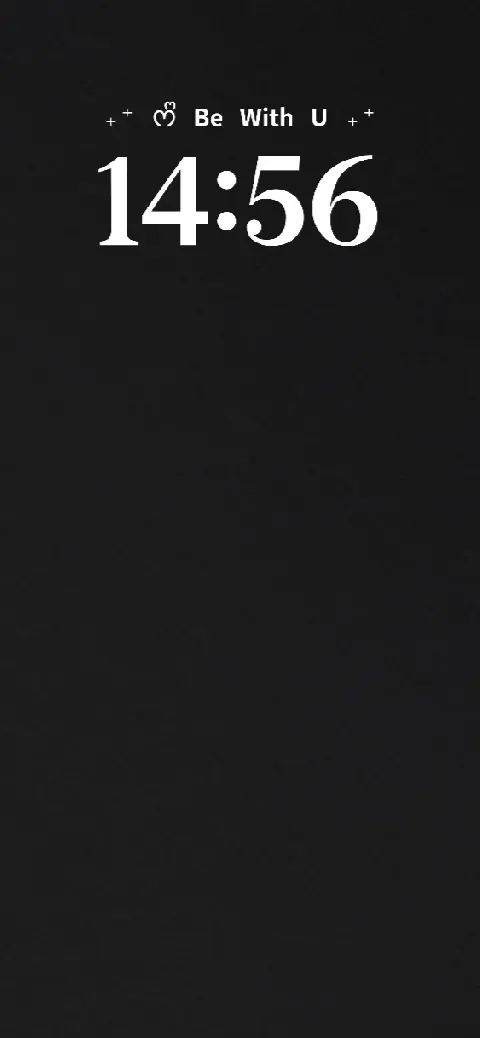 A minimalist black live wallpaper template featuring customizable text 'Be With U' and a digital clock, designed for custom lock screen creation.