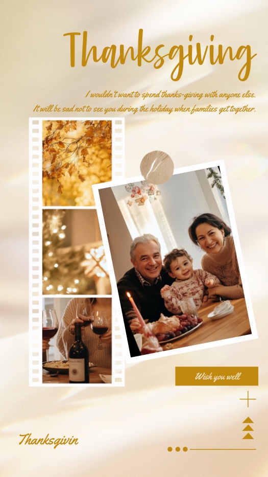 A vertical Thanksgiving collage with a cream background. On the left is a white filmstrip containing three photos of autumn leaves, holiday lights, and wine. A large tilted polaroid frame on the right shows a happy family. Gold script text reads Thanksgiving.