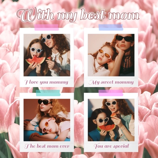 A 4-grid photo collage template for Mother's Day featuring polaroid frames over a pink tulip background with washi tape stickers and affectionate text for mom.